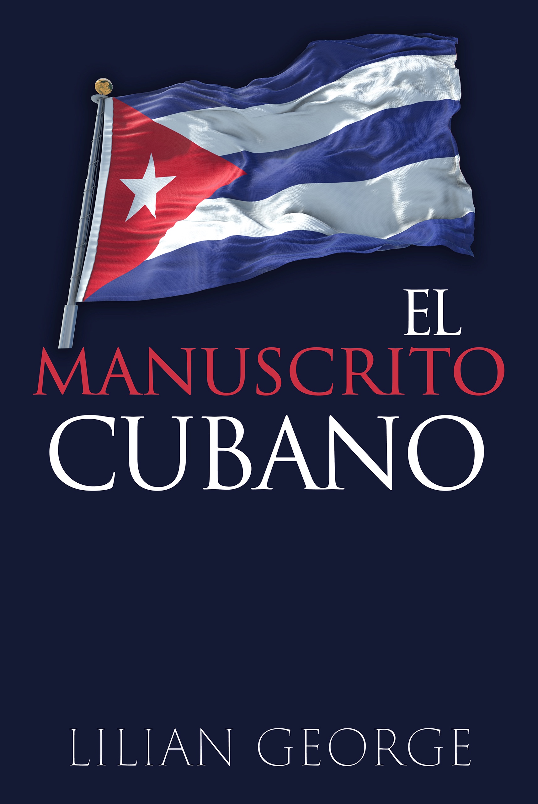 El Manuscrito Cubano cover